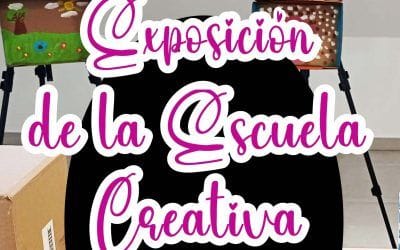 Exposición de obras de Arte de la Escuela Creativa