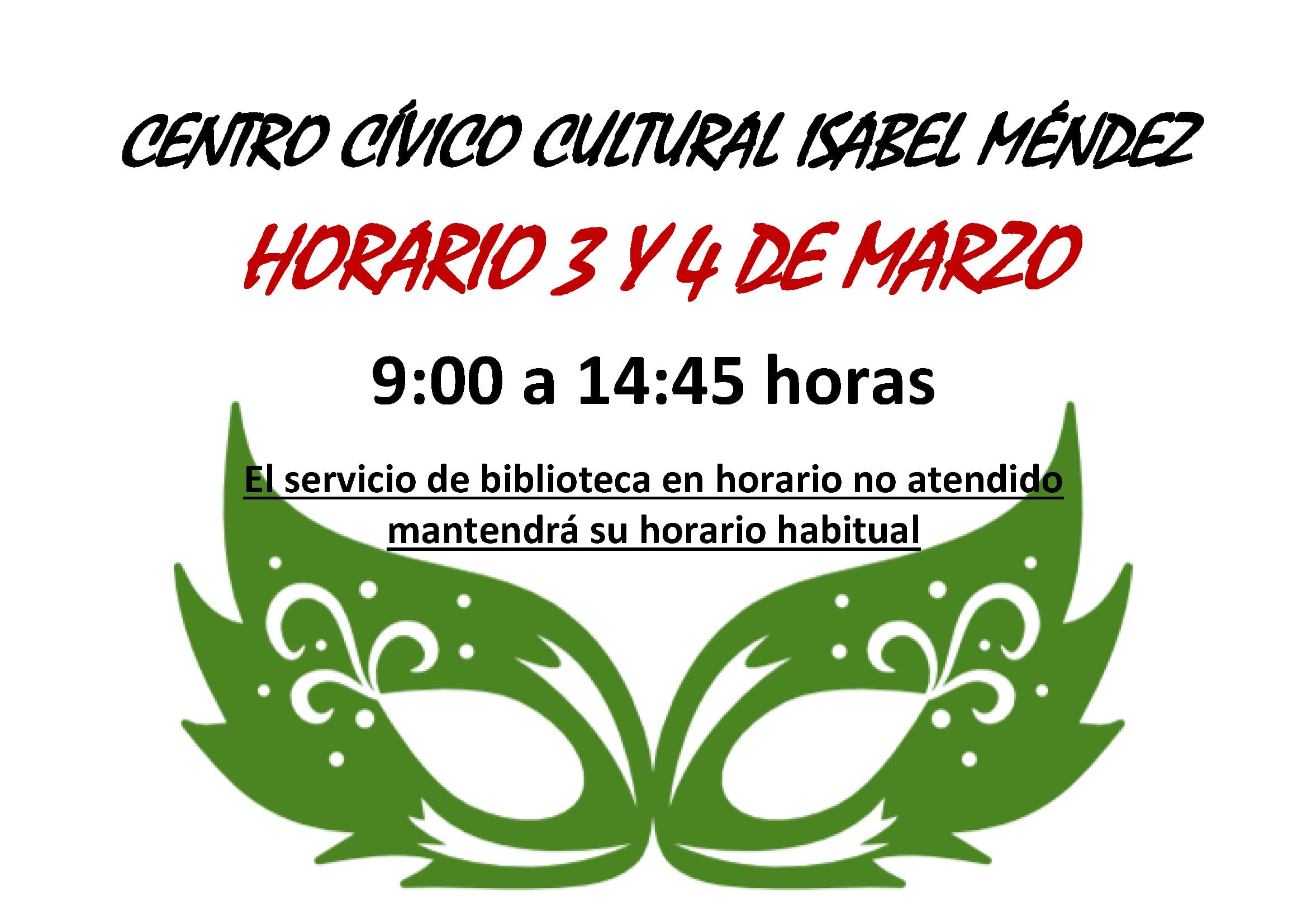 Horario de carnaval del Centro Cívico Cultural Isabel Méndez