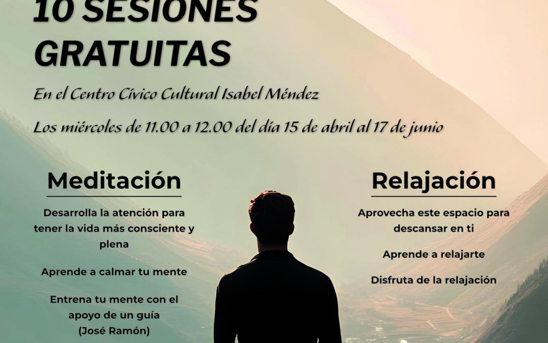 RELAJACIÓN / MEDITACIÓN (Iniciación) ADULTOS «CULTIVA TU MENTE»